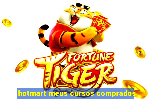 hotmart meus cursos comprados